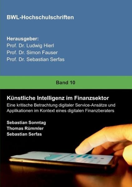 Künstliche Intelligenz im Finan - Sonntag - Bücher -  - 9783748252290 - 28. März 2019