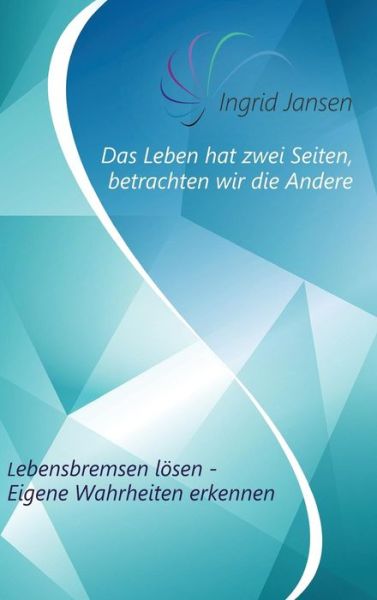 Cover for Jansen · Das Leben hat zwei Seiten, betra (Book) (2019)