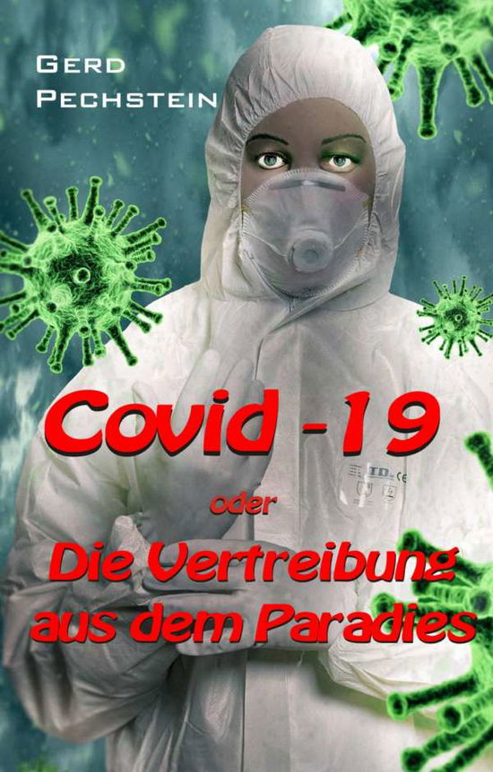 Cover for Pechstein · Covid-19 oder Die Vertreibung (Book)