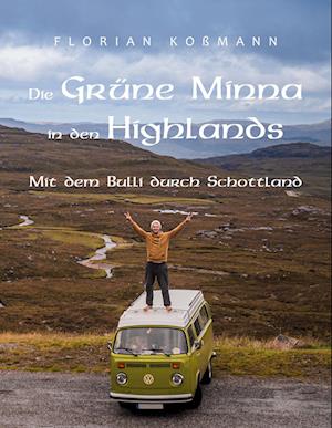 Cover for Florian Koßmann · Die Grüne Minna in den Highlands (Paperback Book) (2021)