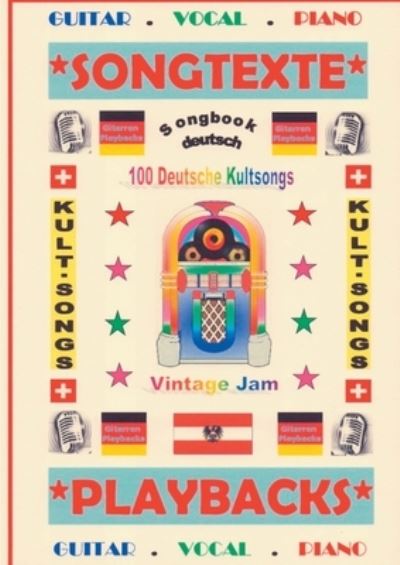 Cover for Detmar Gansel · 100 Deutsche Kultsongs + Gitarren-Playbacks (Paperback Book) (2022)