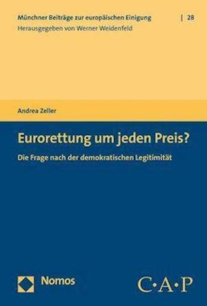 Cover for Zeller · Eurorettung um jeden Preis? (Book) (2018)