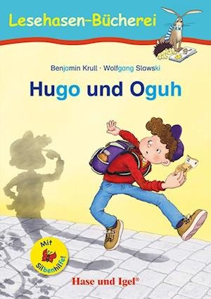 Cover for Benjamin Krull · Hugo und Oguh / Silbenhilfe (Buch) (2023)