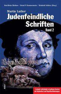 Judenfeindliche Schriften - Luther - Books -  - 9783865692290 - 