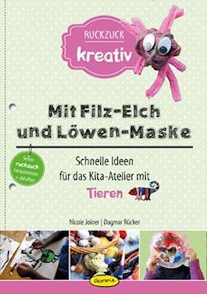 Cover for Nicole Joiner · Mit Filz-Elch und Löwen-Maske (Book) (2015)