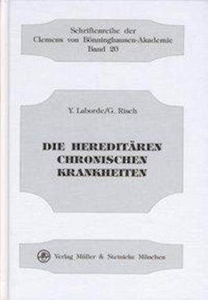 Cover for Yves Laborde · Die hereditären chronischen Krankheiten (Hardcover Book) (1998)