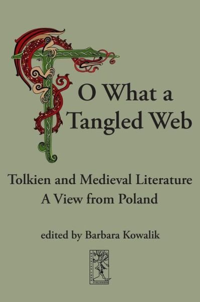 Cover for Barbara Kowalik · &quot;O, What a Tangled Web&quot; (Paperback Book) (2013)