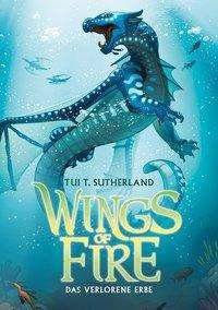 Cover for Sutherland · Wings of Fire-Verlorene.Erbe (Buch)