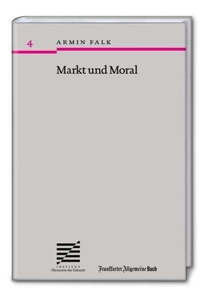 Cover for Falk · Markt und Moral (Buch)