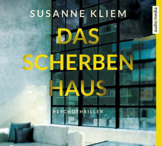 Cover for Kliem · Das Scherbenhaus,CD (Book)