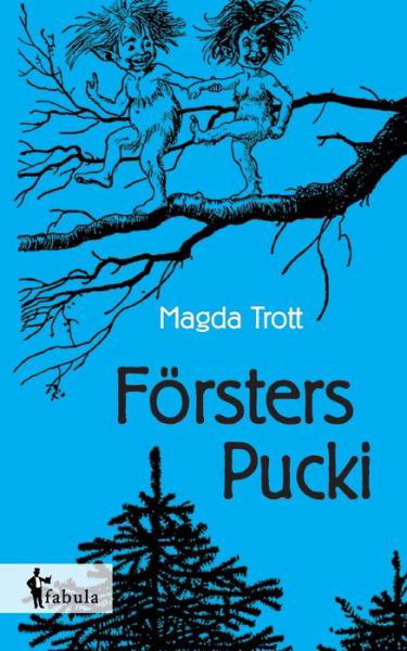 Cover for Trott · Försters Pucki (Book) (2017)