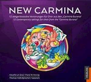 Cover for Herzog,Franz M./Vocalforum Graz / Höft,Thomas · New Carmina (CD) (2021)