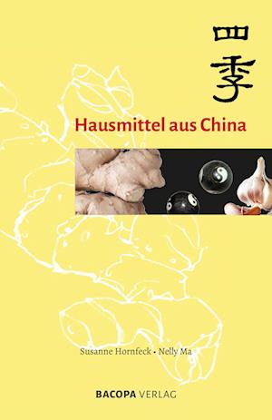 Cover for Susanne Hornfeck · Hausmittel aus China (Book) (2022)