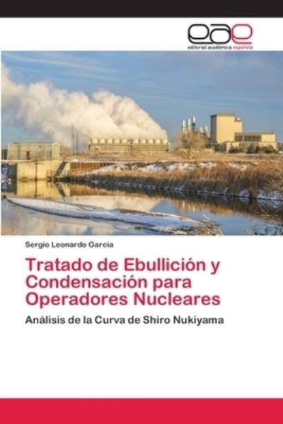 Cover for Garcia · Tratado de Ebullición y Condensa (Bog) (2018)