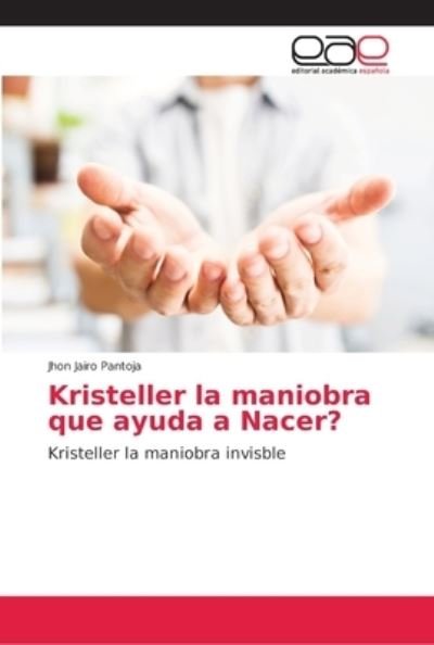 Cover for Pantoja · Kristeller la maniobra que ayud (Bog) (2018)