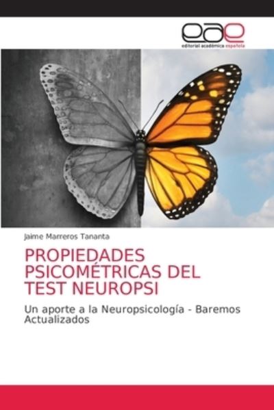Cover for Jaime Marreros Tananta · Propiedades Psicometricas del Test Neuropsi (Paperback Book) (2021)