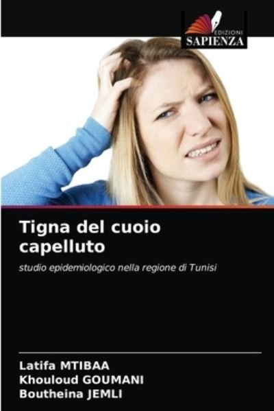 Cover for Mtibaa · Tigna del cuoio capelluto (N/A) (2021)