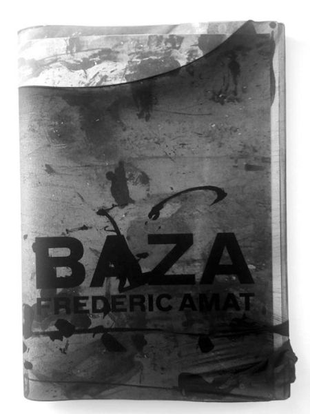 Cover for Frederic Amat · Baza (Hardcover bog) (2018)