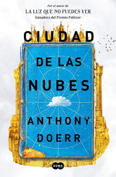 Cover for Anthony Doerr · Ciudad de las nubes / Cloud Cuckoo Land (Paperback Book) (2021)