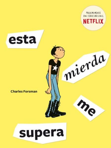 Cover for Charles Forsman · Esta mierda me supera (Paperback Bog) (2019)