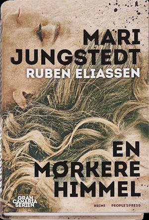 Cover for Mari Jungstedt · Gran Canaria-serien: En mørkere himmel (Bound Book) [1. Painos] (2016)