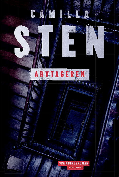 Cover for Camilla Sten · Arvtageren (Sewn Spine Book) [1º edição] (2022)