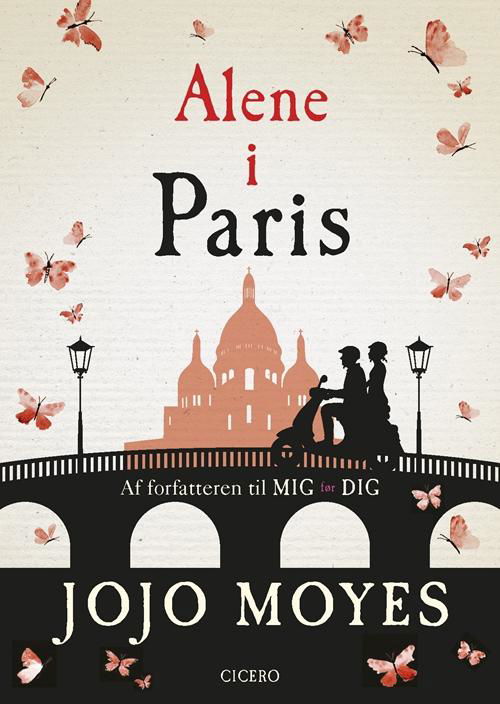 Cover for Jojo Moyes · Værtgaven: Alene i Paris (Bound Book) [1st edition] (2015)