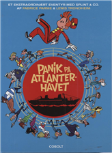 Et ekstraordinært eventyr med Splint & Co.: Et ekstraordinært eventyr med Splint & Co.: Panik på Atlanterhavet - Parme og Trondheim - Books - Cobolt - 9788770854290 - May 9, 2011