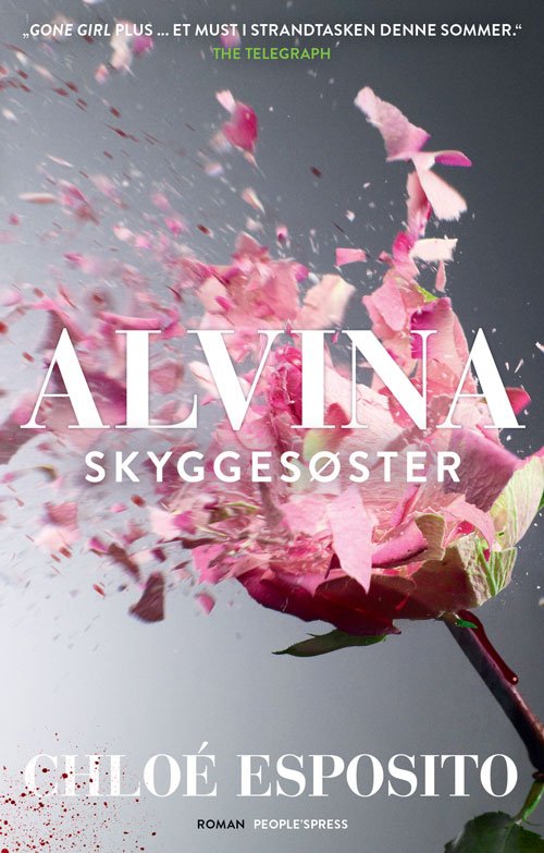 Cover for Chloé Esposito · Alvina: Alvina 1 - Skyggesøster (Sewn Spine Book) [1.º edición] (2018)