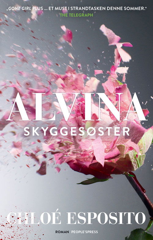 Alvina: Alvina 1 - Skyggesøster - Chloé Esposito - Bøger - People'sPress - 9788772003290 - 30. maj 2018