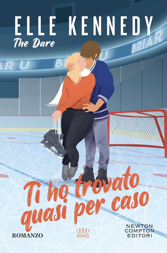 Cover for Elle Kennedy · Ti Ho Trovato Quasi Per Caso. The Dare (Book)