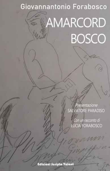 Cover for Giovannantonio Forabosco · Amarcord Bosco (Paperback Book) (2021)