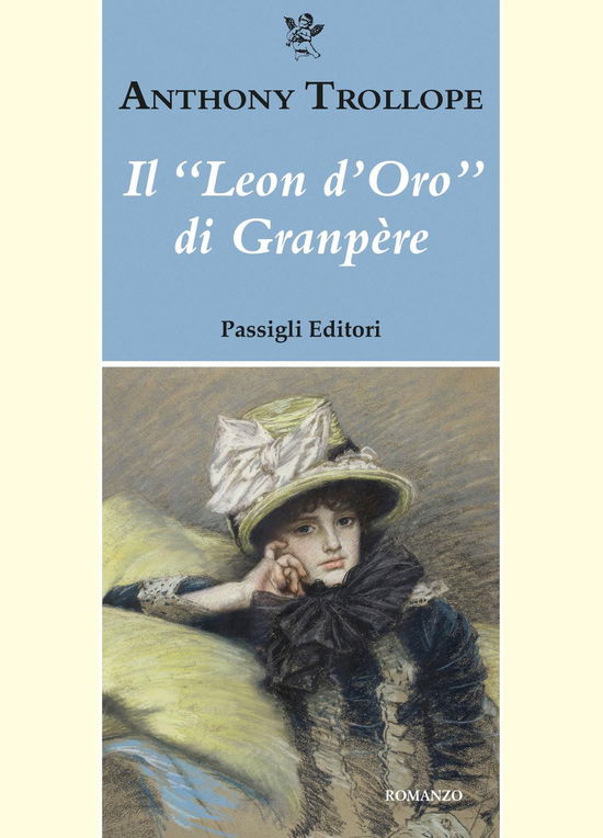 Cover for Anthony Trollope · Il Leon D'oro Di Granpere (Book)