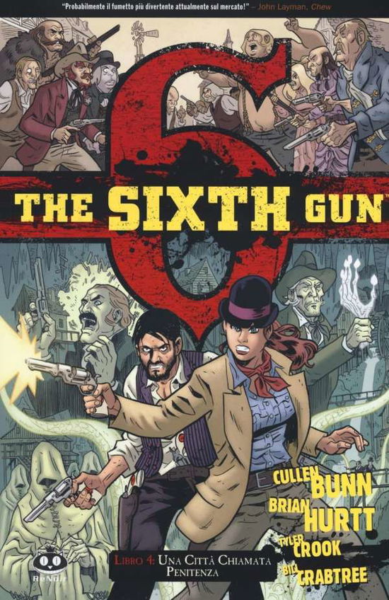 Cover for Cullen Bunn · The Sixth Gun Vol. 4 Una Citta' Chiamata (Book)