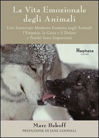 La Vita Emozionale Degli Animali - Marc Bekoff - Livres -  - 9788889006290 - 