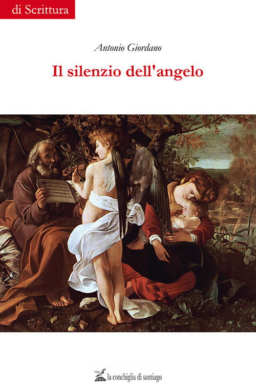 Cover for Antonio Giordano · Il Silenzio Dell'angelo (Book)