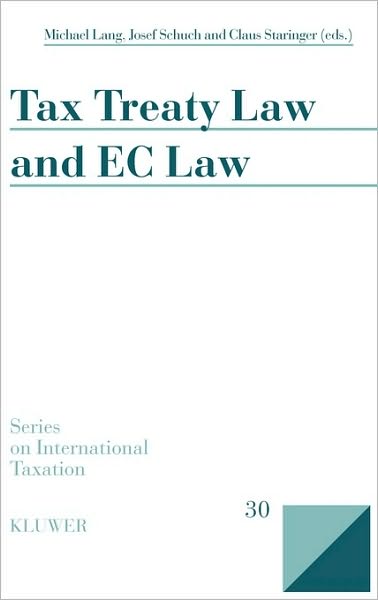 Cover for Michael Lang · Tax Treaty Law and EC Law (Hardcover Book) (2008)