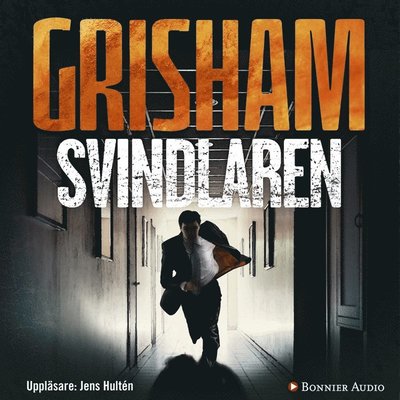 Svindlaren - John Grisham - Audiobook - Bonnier Audio - 9789173487290 - 20 września 2013