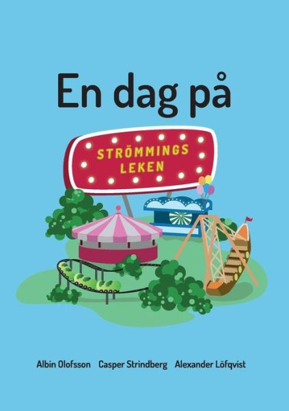 Cover for Casper Strindberg · En dag pa Stroemmingsleken (Paperback Book) (2019)