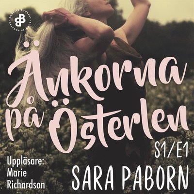 Cover for Sara Paborn · Änkorna på Österlen: Änkorna på Österlen. S1E1 (Hörbok (MP3)) (2018)