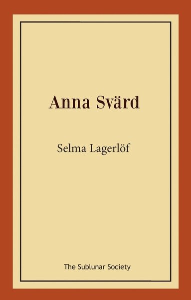 Cover for Selma Lagerlöf · Löwensköldska ringen: Anna Svärd (Buch) (2019)