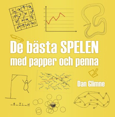 Cover for Dan Glimne · De bästa spelen med papper och penna (Hardcover Book) (2021)