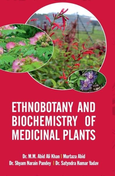 Cover for M M Abid Ali Khan · Ethnobotany and Biochemistry of Medicinal Plants (Inbunden Bok) (2020)