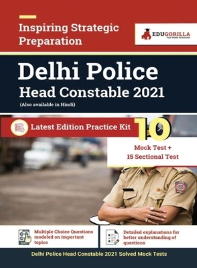 Delhi Police Head Constable 2021 10 Mock Test + 15 Sectional Test - Edugorilla - Książki - Edugorilla Community Pvt. Ltd. - 9789390239290 - 9 stycznia 2021