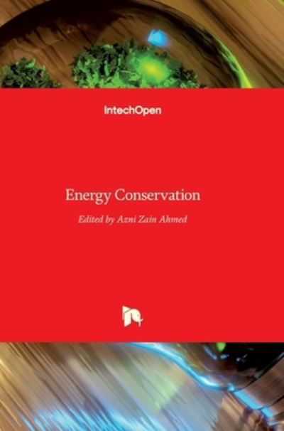 Cover for Azni Zain Ahmed · Energy Conservation (Hardcover Book) (2012)