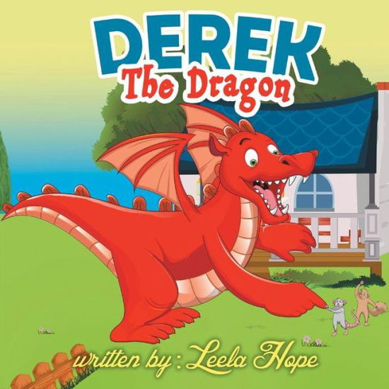 Cover for Leela Hope · Derek the Dragon (Pocketbok) (2018)