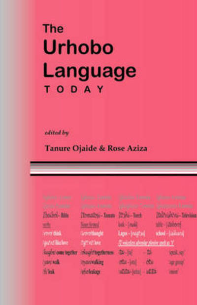 Urhobo Language Today -  - Books - Malthouse Press - 9789780232290 - July 9, 2007