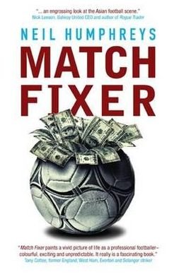 Cover for Neil Humphreys · Match Fixer (Paperback Book) (2010)