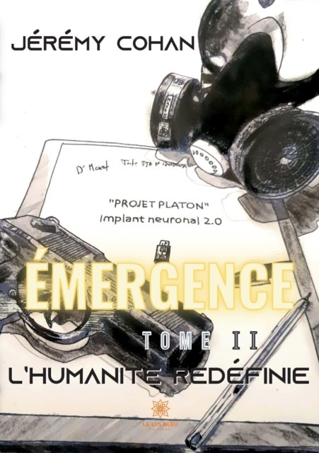 Cover for Cohan Jeremy · Emergence: Tome &amp;#921; &amp;#921; L'humanite redefinie (Paperback Book) (2022)