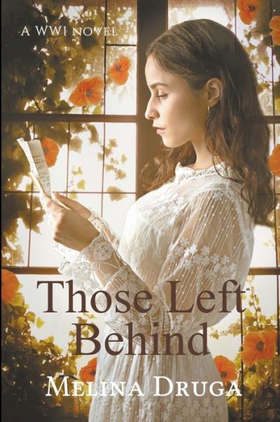 Cover for Melina Druga · Those Left Behind - Wwi Trilogy (Paperback Book) (2021)